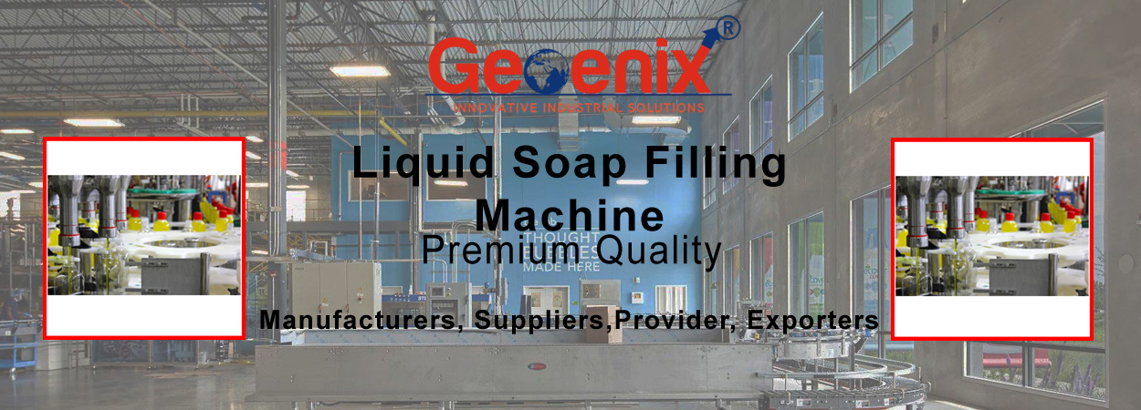 Liquid Soap Filling Machines