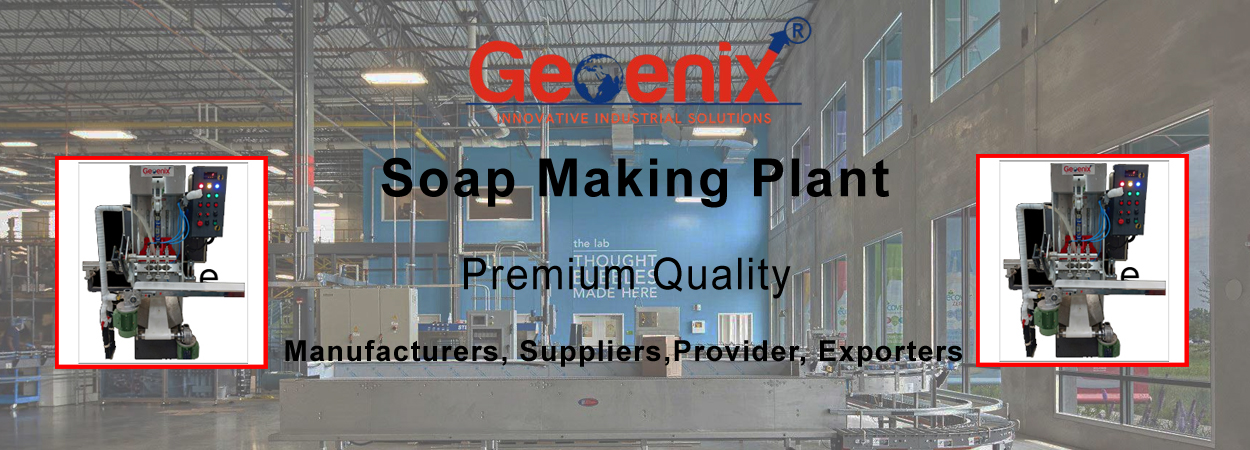 Soap Making Plant