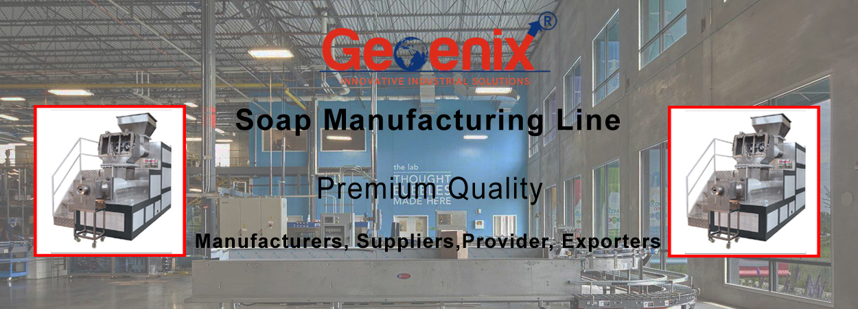 Soap Manufacturing Line